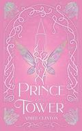 Prince of the Tower by Aimee Clinton