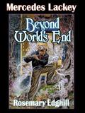 Beyond World's End by Mercedes Lackey, Rosemary Edghill