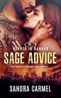 Sage Advice (Hearts in Danger #1) by Sandra Carmel