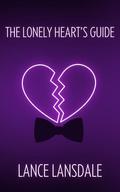 The Lonely Hearts Guide (Bountiful Beaus #2) by Lance Lansdale