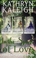 In the Spirit of Love: Books 1-3 by Kathryn Kaleigh
