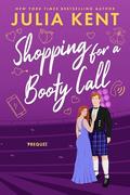 Shopping for a Booty Call (Shopping for a Highlander #.5) by Julia Kent