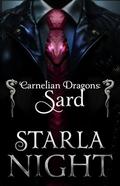 Carnelian Dragons - Sard: A Dragon Shifter Romance Novella by Starla Night