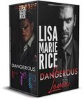 Dangerous Trilogy BOX SET: Dangerous Lover, Dangerous Passion & Dangerous Secrets by Lisa Marie Rice