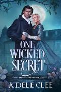 One Wicked Secret (Tales from The Burnished Jade #2) by Adele Clee