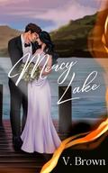Mercy Lake (Sin & Redemption #1) by V. Brown