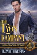 The Lyon Rampant by Elizabeth Keysian