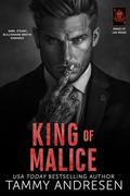 King of Malice (Kings of Las Vegas #3) by Tammy Andresen