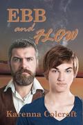 Ebb and Flow: Ebb & Flow 1 by Karenna Colcroft