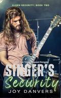 Singer's Security (Alden Security #2) by Joy Danvers