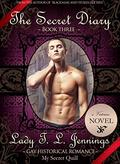 The Secret Diary (Dangerous Letters #3) by Lady T.L. Jennings