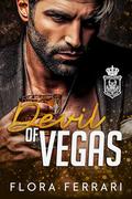 Devil of Vegas : Enemies to Lovers, Age Gap, Mafia Romance by Flora Ferrari