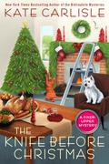 The Knife Before Christmas (Fixer-Upper Mystery #11) by Kate Carlisle