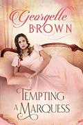 Tempting a Marquess by Em Brown, Georgette Brown