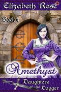 Amethyst by Elizabeth Rose