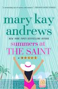 Summers at the Saint by Mary Kay Andrews