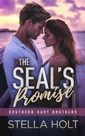 The Seal’s Promise (The Southern Hart Brothers #1) by Stella Holt