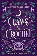 Claws & Crochet by Lauren Connolly