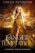 Fanged Temptation: A Lesbian Romance (Leyore Coven #4) by Chloe Peterson