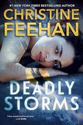 Deadly Storms by Christine Feehan