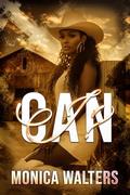 Can I? (The Henderson Family Saga #25) by Monica Walters