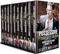 Possessive Hearts Saga Series Collection: Books 1-10 by Scott Wylder