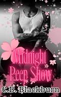 Midnight Peep Show: A Voyeur Contemporary Romance by C.B. Blackburn