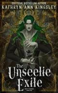 The Unseelie Exile (Web of Shadows/Floof of Shadows #1) by Kathryn Ann Kingsley