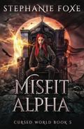 Misfit Alpha by Stephanie Foxe