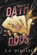 Oath of Odds (Heist of Hearts #2) by E.A. Winters