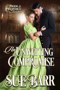 An Unwitting Compromise by Sue Barr