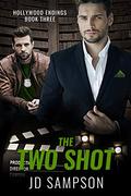 Two Shot (Hollywood Endings #3) by J.D. Sampson