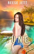Summer with my Unexpected StepBrothers: June by Reese Jett