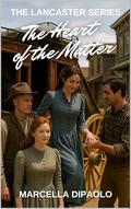 Heart of the Matter (Lancaster #2) by Marcella DiPaolo