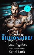 Pucking The Billionaires Twin Sister: Enemies To Lovers (Sterling Family Saga #2) by Kenzi Lark