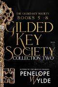 The Gilded Key Society Collection Two: A Reverse Harem Age-gap Romance Boxset by Penelope Wylde