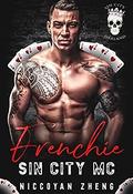 Frenchie (Sin City MC: Oakland Chapter #1) by Niccoyan Zheng