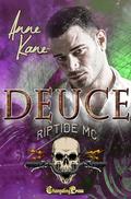Deuce : A Riptide MC Romance (Riptide MC #2) by Anne Kane