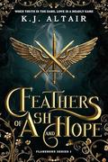 Feathers of Ash and Hope (Flameborn #1) by K.J. Altair