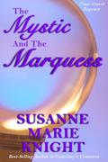 The Mystic And The Marquess by Susanne Marie Knight