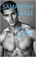 Gage: A Forbidden Romance (Stone Brothers #1) by Samantha Belle
