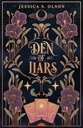 Den of Liars (Den of Liars #1) by Jessica S. Olson