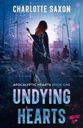 Undying Hearts by Charlotte Saxon