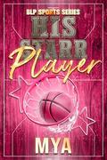His Starr Player by Mya