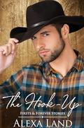 The Hookup (First & Forever Stories #13) by Alexa Land
