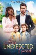 His Unexpected Twins (Midlife Magic: Love Over 40 #4) by Nia Wilson