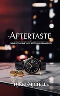 Aftertaste by Nikki Michelle