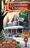 Countdown to Christmas Eve! (Holiday Countdown #8) by Dianna Houx
