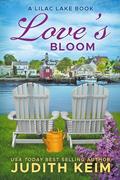Love's Bloom by Judith Keim