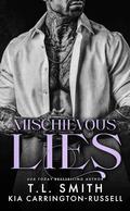 Mischievous Lies (Vengeful Lies #5) by T.L. Smith